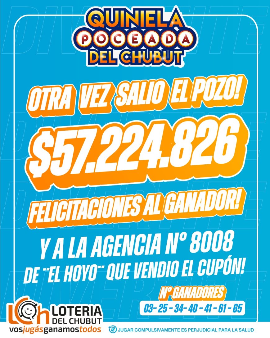 El Hoyo: la Quiniela Poceada de Lotería del Chubut volvió a salir y entregó más de 57 millones de pesos.
