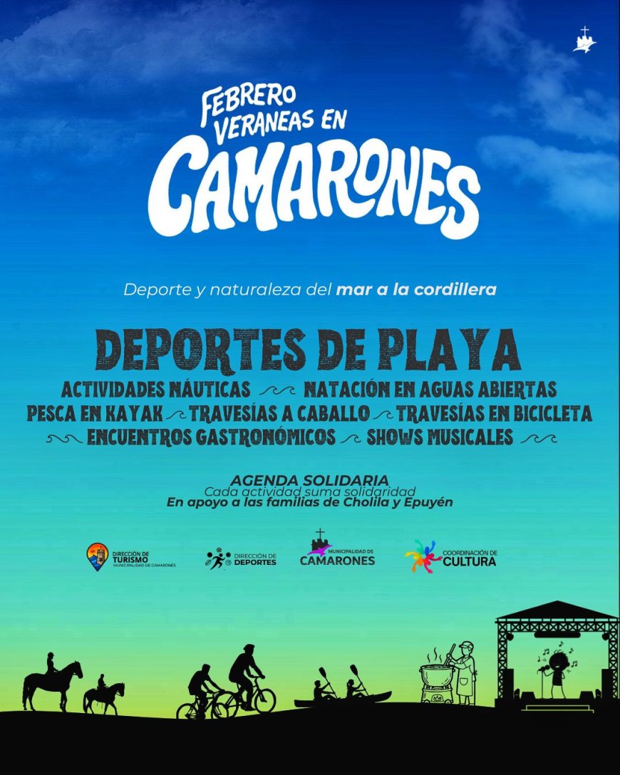 Camarones: mes de febrero con actividades frente al mar y acciones solidarias por la cordillera